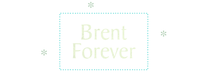 Join the Brent Forever channel