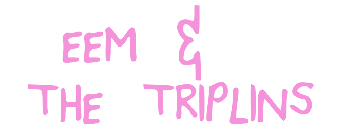 Join the EEM & THE TRIPLINS channel