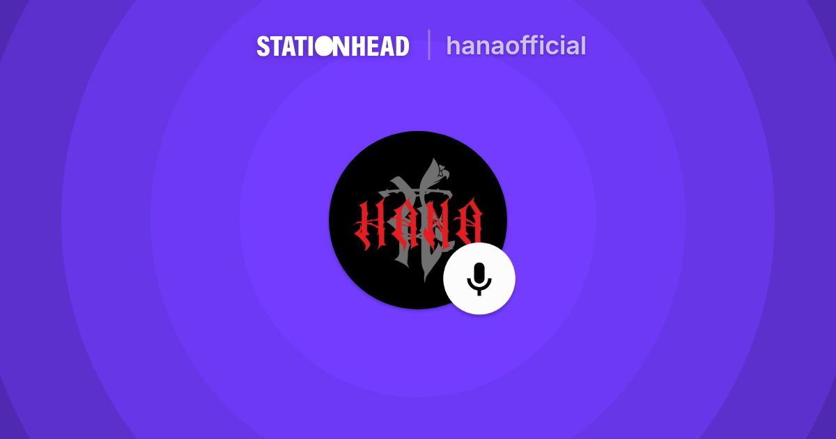 Listen To Hanaofficial Live On Stationhead